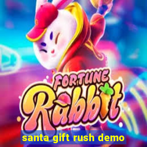 santa gift rush demo